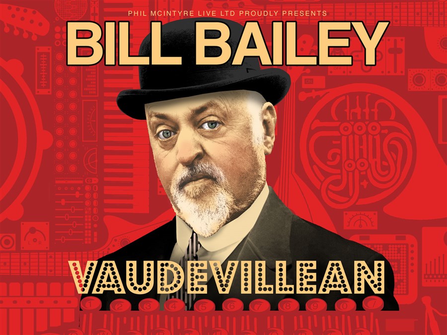 Bill Bailey: Vaudevillean